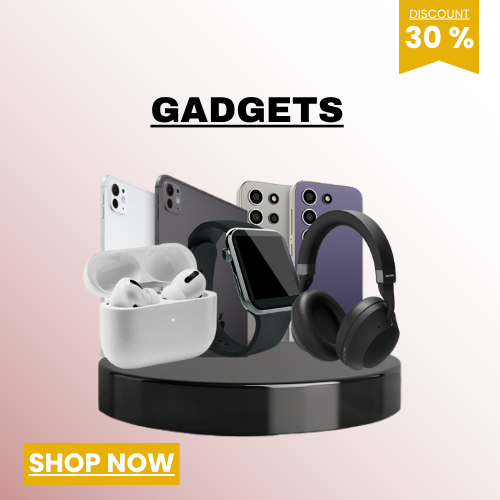 GADGETS